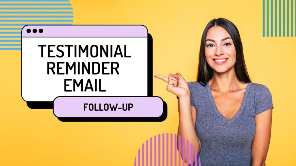 Testimonial Reminder Email